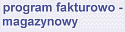 program
fakturowo - magazynowy